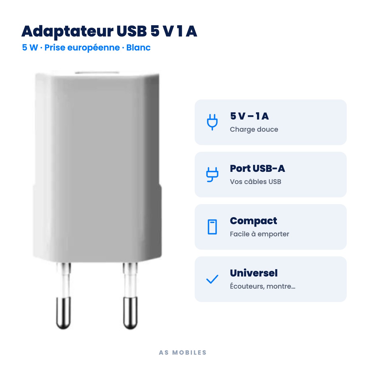 Adaptateur USB 5 V 1 A : 5 V – 1 A, Port USB-A, Compact, Universel
