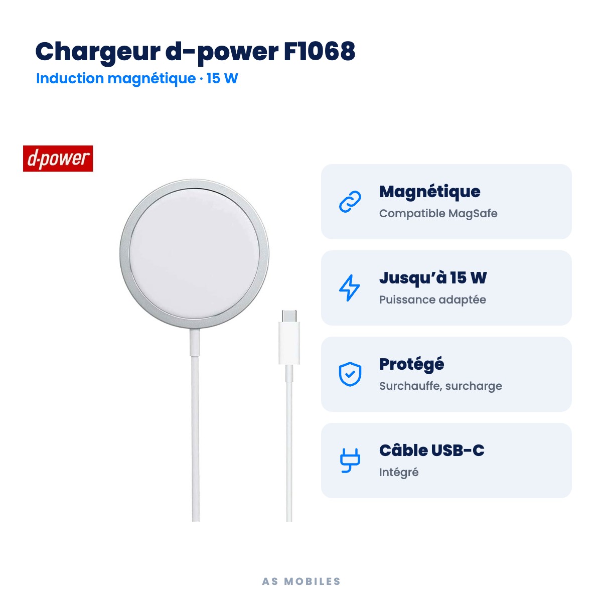 Chargeur d-power F1068 : Magnétique, Jusqu’à 15 W, Protégé, Câble USB-C