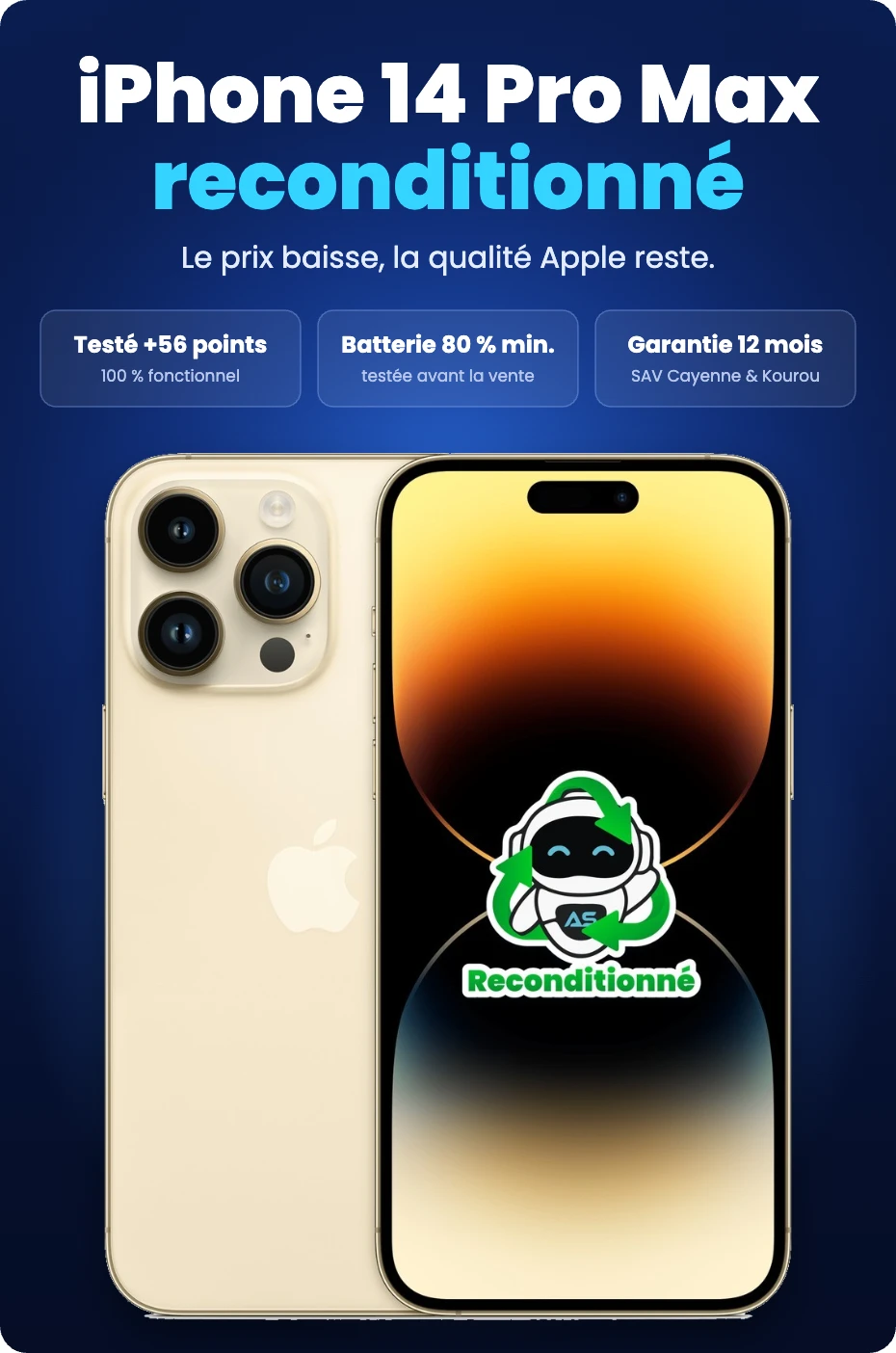 iPhone 14 Pro Max reconditionné : testé sur plus de 56 points, batterie 80 % minimum, garantie 12 mois avec SAV à Cayenne et Kourou